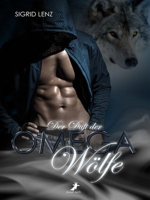 cover image of Der Duft der Omega-Wölfe